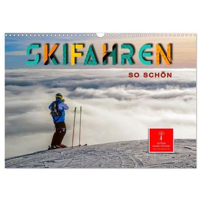 Skifahren - so schön (Wandkalender 2027 DIN A3 quer), CALVENDO Monatskalender