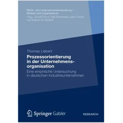 Prozessorientierung in der Unternehmensorganisation, Fachbücher von Thomas Liebert