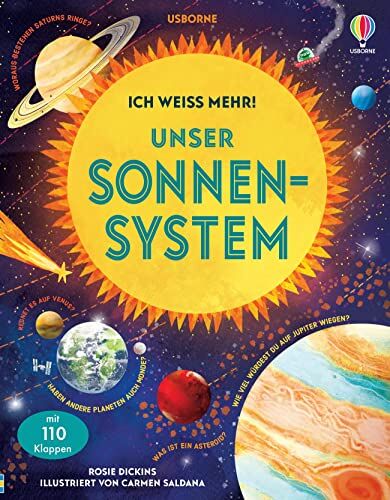 Rosie Dickins - Ich weiß mehr! Unser Sonnensystem: unter 110 Klappen die Geheimnisse des Weltraums entdecken – ab 6 Jahren (Ich-weiß-mehr-Reihe) - Preis vom 14.10.2026 23:07:16 h