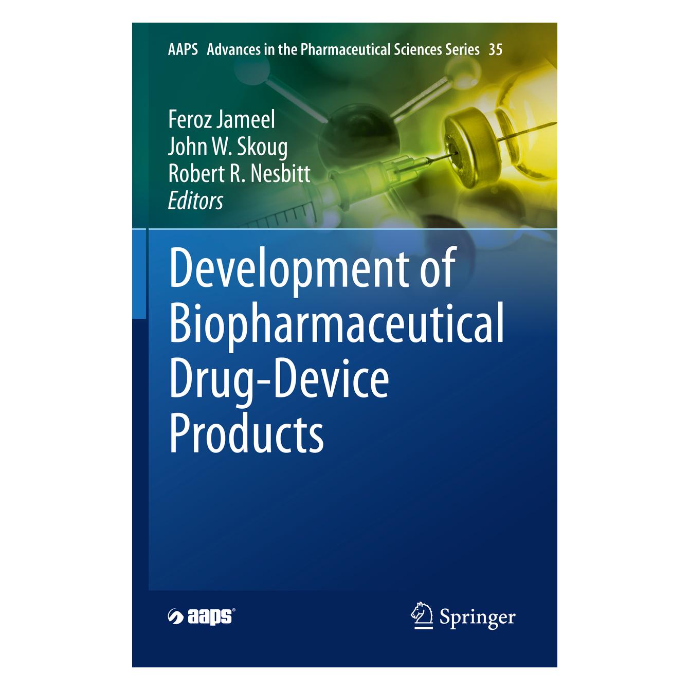 Springer Development of Biopharmaceutical Drug-Device Products (Englisch, Softcover, Feroz Jameel, John W Skoug, Robert R Nesbitt) (56181866)