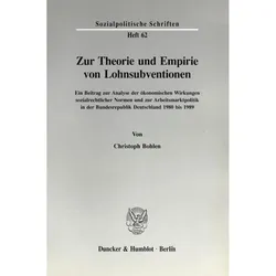 Zur Theorie und Empirie von Lohnsubventionen., Fachbücher von Christoph Bohlen