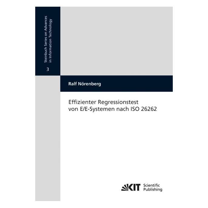 kit Effizienter Regressionstest von E/E-Systemen nach ISO 26262 (Deutsch, Softcover, Ralf Nörenberg) (9494010)