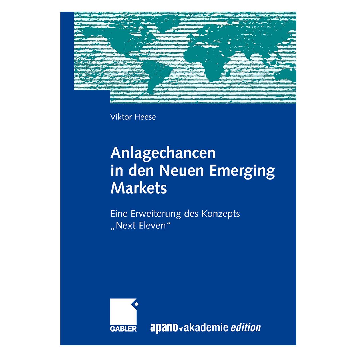 Gabler Anlagechancen in den Neuen Emerging Markets (Deutsch, Softcover, Viktor Heese) (55196393)