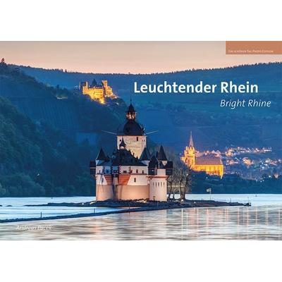 Leuchtender Rhein, Gebundene Ausgabe von Andreas Pacek, Idee-Media, 978-3-942779-35-7