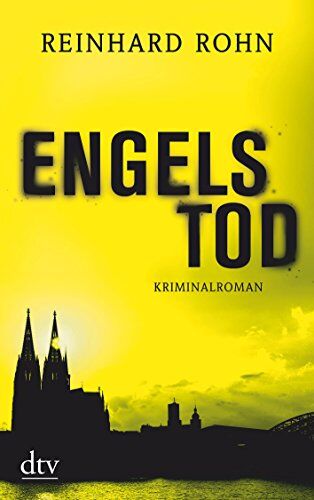 Reinhard Rohn - Engelstod: Kriminalroman Lena Larcher ermittelt in Köln - Preis vom 09.10.2026 07:28:09 h