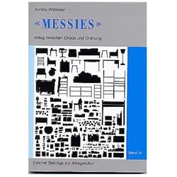 Messies', Fachbücher von Annina Wettstein