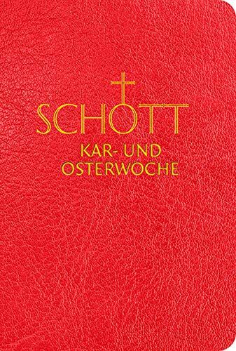 Benediktiner der Erzabtei Beuron - SCHOTT Kar- und Osterwoche - Preis vom 13.10.2026 11:25:28 h