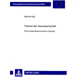 Theorie der Genossenschaft, Fachbücher von Michael Higl