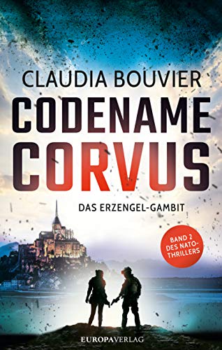 Claudia Bouvier - Codename Corvus – Das Erzengel-Gambit - Preis vom 17.10.2026 19:25:27 h