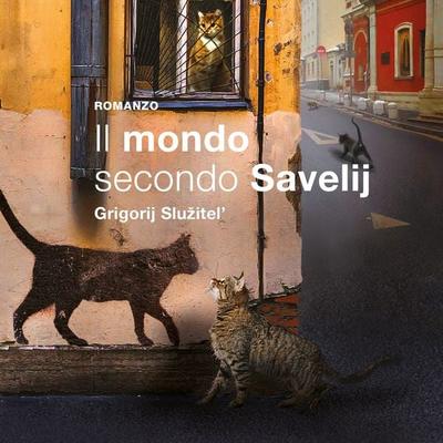 Il mondo secondo Savelij - Grigorij Sluzhitel, Audio, 9789152145630