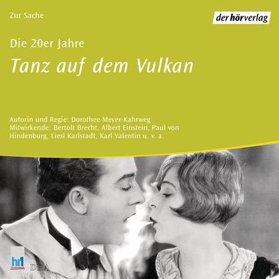 Die 20er Jahre - Dorothee Meyer-Kahrweg, Audio, 9783844501223