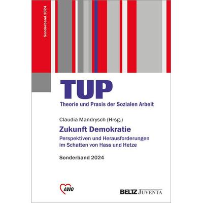 Zukunft Demokratie, Taschenbuch von , Juventa Verlag ein Imprint der Beltz Verlagsgruppe GmbH & Co. KG, 978-3-7799-8862-5
