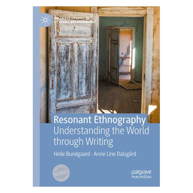 Springer Resonant Ethnography (Englisch, Anne Line Dalsgrd, Helle Bundgaard) (59914495)