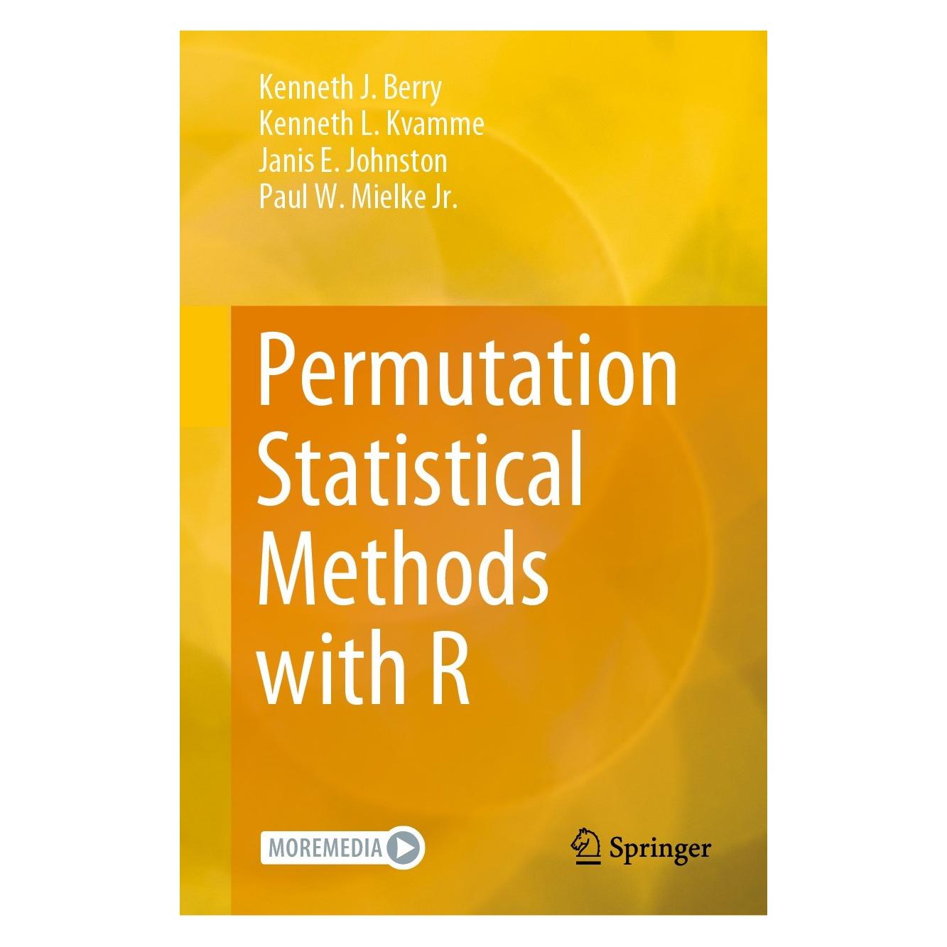 Springer Permutation Statistical Methods with R (Englisch, Hardcover, Janis E. Johnston, Jr., Kenneth J. Berry, Kenneth L. Kvamme, Paul W. Mielke) (9783030743604)