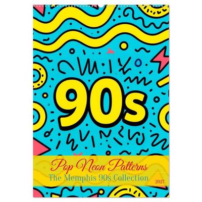Pop Neon Patterns – The Memphis 90s Collection (Wandkalender 2027 DIN A2 hoch), CALVENDO Monatskalender