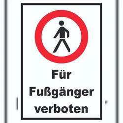 HB-Druck Für Fußgänger verboten Schild A6 (105x148mm)