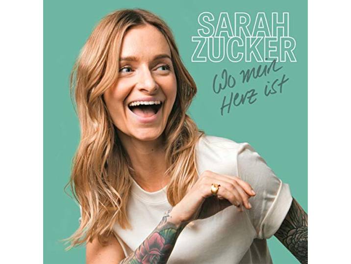 Sarah Zucker - Wo Mein Herz Ist