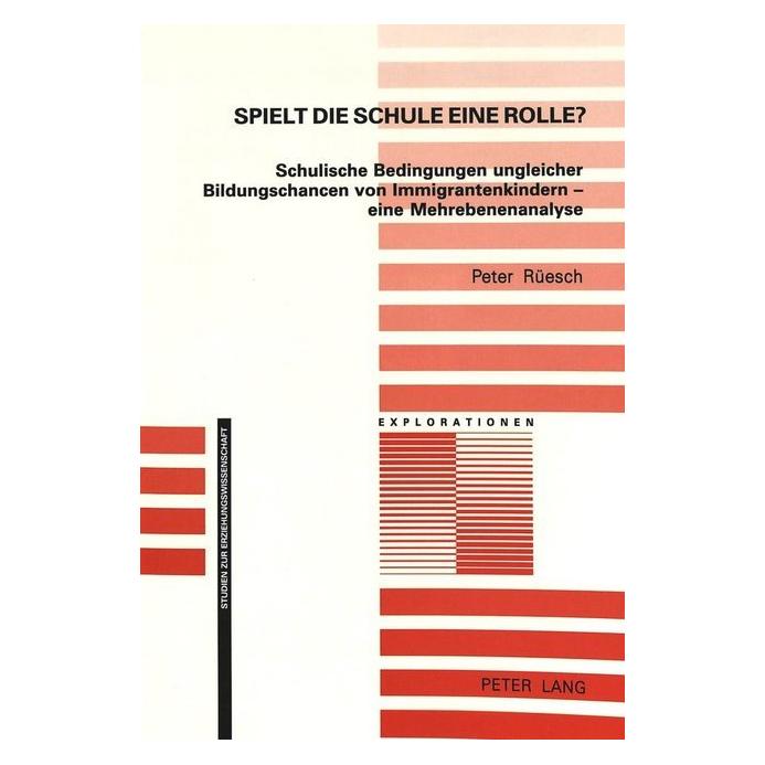 Peter Lang Spielt die Schule eine Rolle? (Deutsch, Softcover, Peter Rüesch) (56034826)