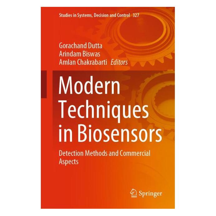 Springer Modern Techniques in Biosensors (Englisch, Hardcover, Amlan Chakrabarti, Arindam Biswas, Gorachand Dutta) (61518320)