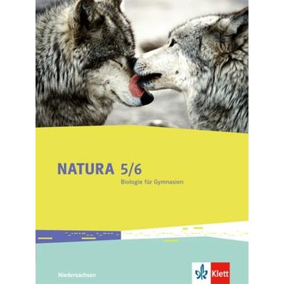 Natura Biologie 5/6. Ausgabe Niedersachsen, Gebundene Ausgabe von , Klett Schulbuchverlag, 978-3-12-049301-3