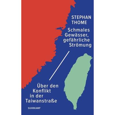 Schmales Gewässer, gefährliche Strömung, Gebundene Ausgabe von Stephan Thome, Suhrkamp, 978-3-518-43204-4