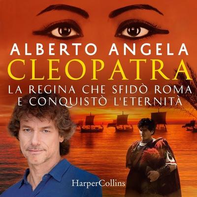 Cleopatra - Alberto Angela, Audio, 9788830508910