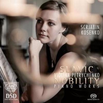 Slavic Nobility-Werke für Klavier - V. Petrychenko, CD