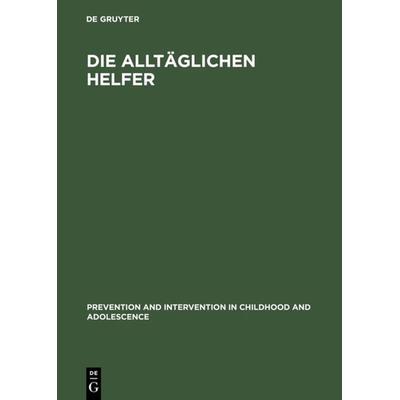 Die alltäglichen Helfer, Gebundene Ausgabe von Frank Nestmann, De Gruyter, 978-3-11-011529-1