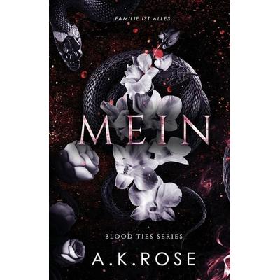 Mein, Taschenbuch von A. K. Rose,Atlas Rose, Author Kim Faulks, 978-0-645-40176-9