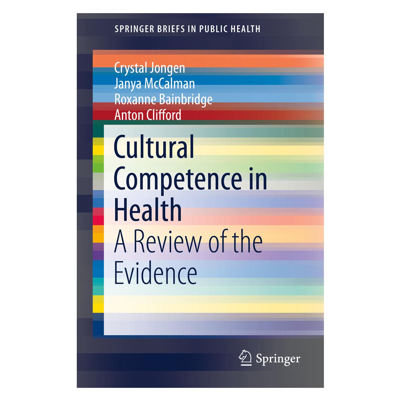 Springer Cultural Competence in Health (Englisch, Softcover, Anton Clifford, Crystal Jongen, Janya McCalman, Roxanne Bainbridge) (15903624)