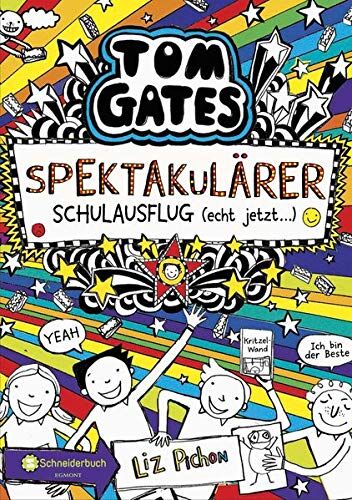 Liz Pichon - Tom Gates, Band 17: Ein spektakulärer Schulausflug - echt jetzt! - Preis vom 06.10.2026 07:26:00 h