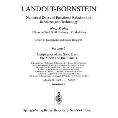 Geophysics of the Solid Earth, the Moon and the Planets, Gebundene Ausgabe von H.G. Gierloff-Emden,W. Bosum,F.H. Busse,D.S. Chapman,V. Haak, Springer