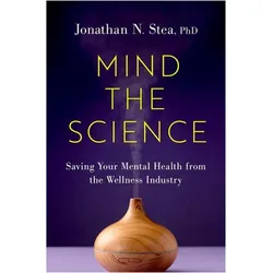 Mind the Science, Fachbücher von Jonathan N. Stea