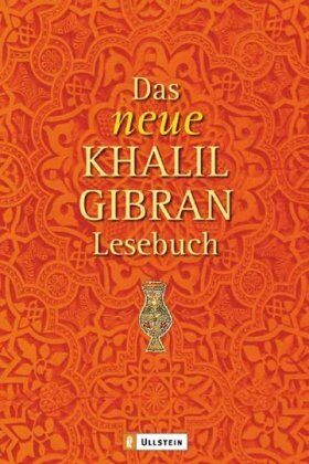 Khalil Gibran - Das neue Khalil-Gibran-Lesebuch - Preis vom 15.10.2026 23:06:25 h