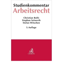 Arbeitsrecht, Fachbücher von Christian Rolfs, Stephan Seiwerth, Stefan Witschen