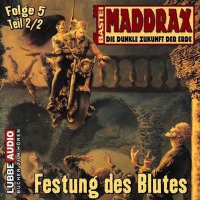 Festung des Blutes - Teil 2 - Ronald M. Hahn, Audio, 9783838765310