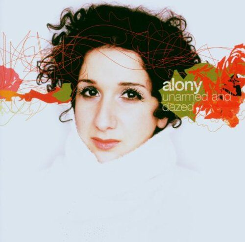 Efrat Alony - Unarmed and Dazed - Preis vom 18.10.2026 19:22:15 h