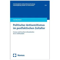 Politischer Antisemitismus im postfaktischen Zeitalter, Fachbücher von Lars Rensmann