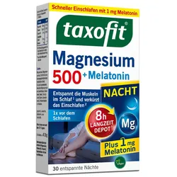 Taxofit Magnesium 500 Nacht+melatonin Tabletten 30 St