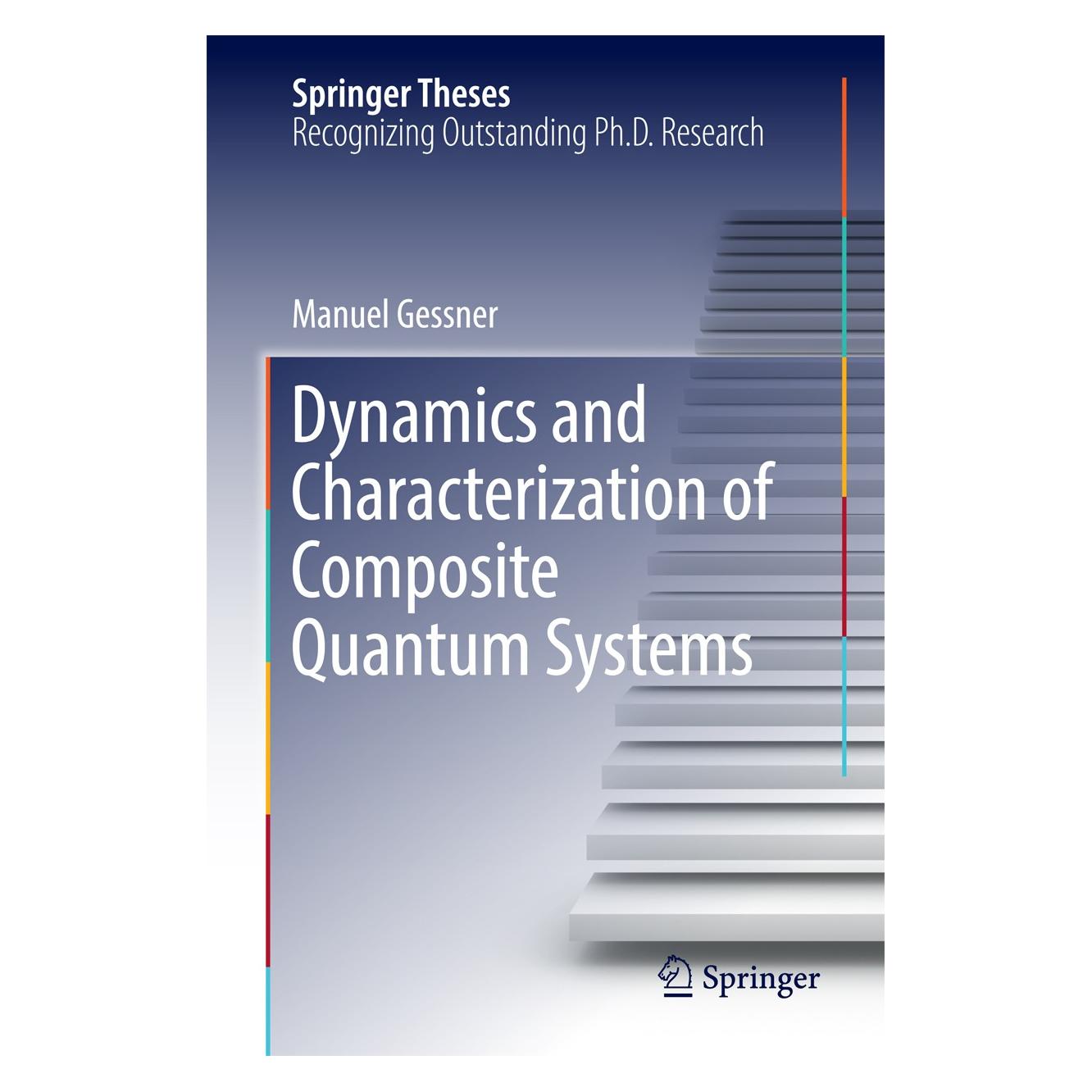 Springer Gessner:Dynamics and Characterization o (Englisch, Hardcover, Manuel Gessner) (9783319444581)