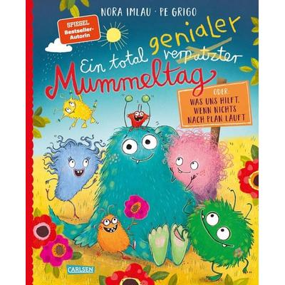 Ein total genialer Mummeltag, Gebundene Ausgabe von Nora Imlau, Carlsen, 978-3-551-52163-7
