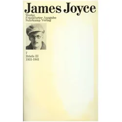 Briefe. Tl.3, Belletristik von James Joyce