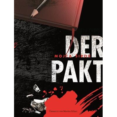 Der Pakt, Paperback von Mojca širok, Schenk Verlag, 978-3-949045-17-2