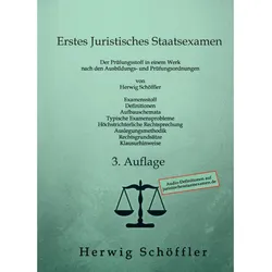 Erstes Juristisches Staatsexamen, Fachbücher von Herwig Schöffler