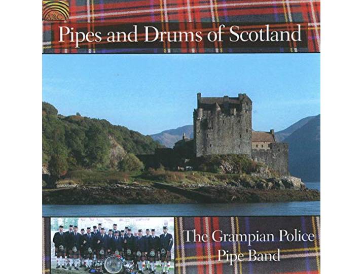 The Grampian Police Pipe Band - Pipes And Drums Of Scotland