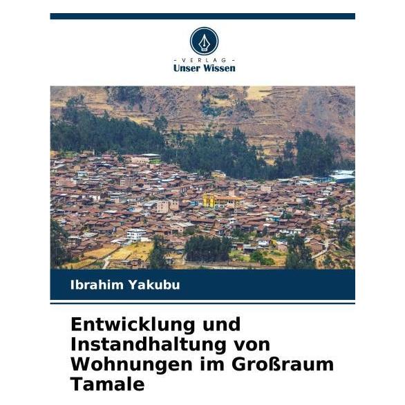 Umbreit Entwicklung und Instandhaltung von Wohnungen im Grossraum Tamale (Deutsch, Ibrahim Yakubu) (69160372)