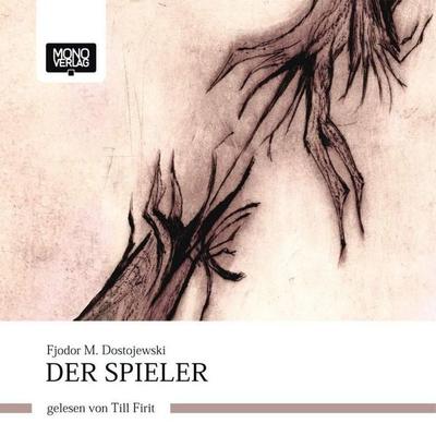 Der Spieler - Fjodor M. Dostojewski, Audio, 4056198077573