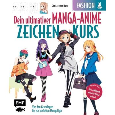 Dein ultimativer Manga-Anime-Zeichenkurs – Fashion – Starke Charaktere in stylischen Outfits, Taschenbuch von Christopher Hart, Edition Michael