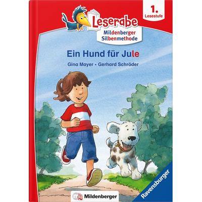 Leserabe – Ein Hund für Jule, Gebundene Ausgabe von Gina Mayer,Gerhard Schröder, Mildenberger Verlag GmbH, 978-3-619-14633-8