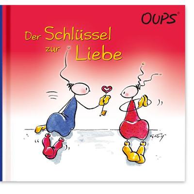 Der Schlüssel zur Liebe, Gebundene Ausgabe von Kurt Hörtenhuber, WerteArt Verlag